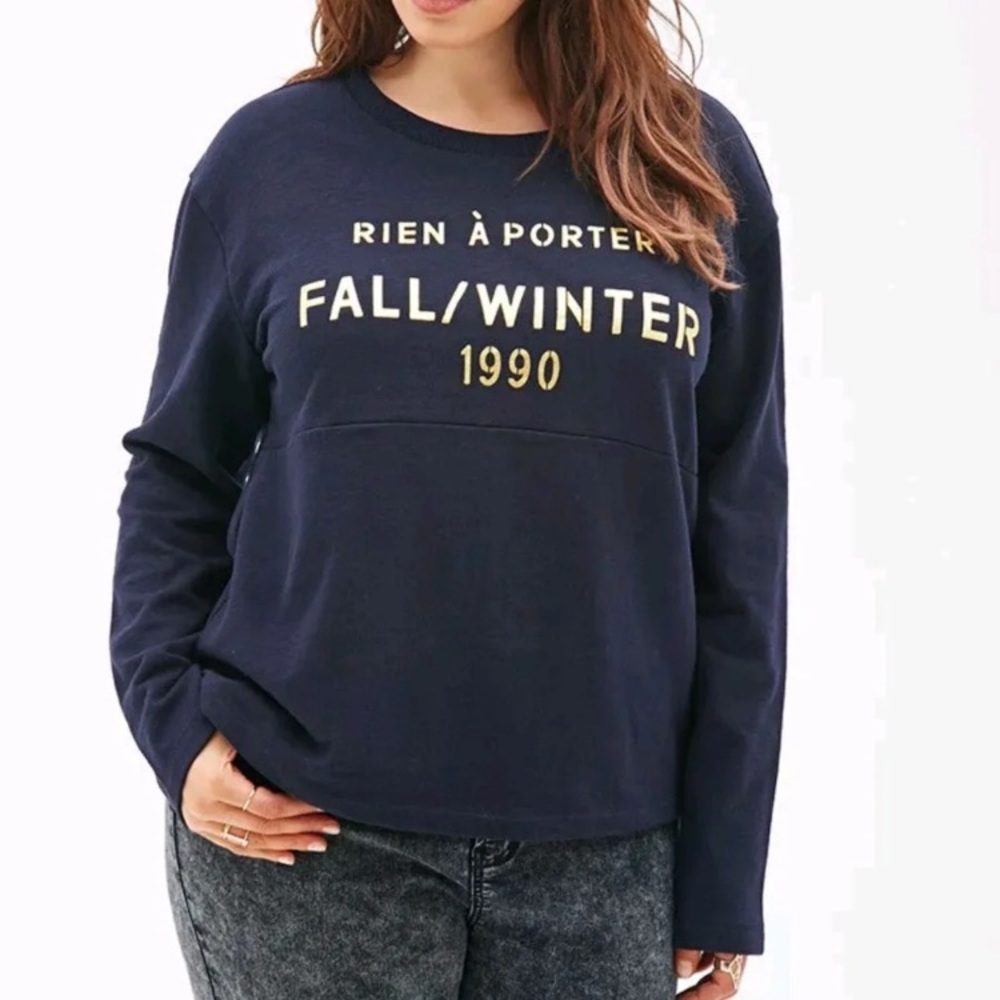 Forever21 French “Nothing to Wear” Sweatshirt